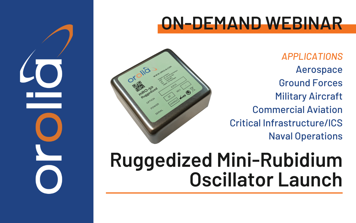 Ruggedized Mini-Rubidium Oscillator Launch