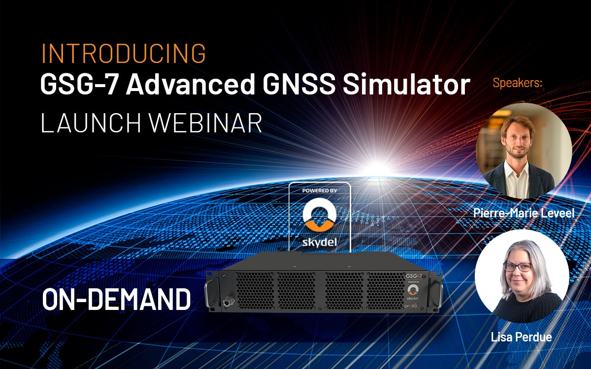 GSG-7: The Newest Turnkey Solution for the Skydel GNSS Simulation Engine